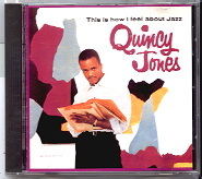 Quincy Jones - This Is How I Feel About Jazz